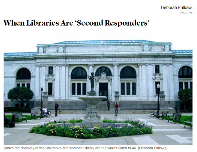 The Atlantic, Our Towns, When Libraries are 'Second Responders'